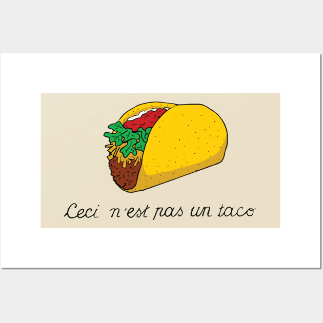 This is not a Taco Wall Art by TPatthemalfoys